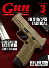 月刊Gun Professionals2024年3月号【電子書籍】[ Gun Professionals編集部 ]