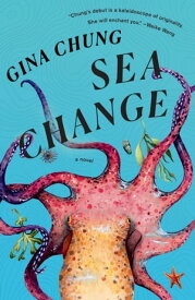 Sea Change【電子書籍】[ Gina Chung ]