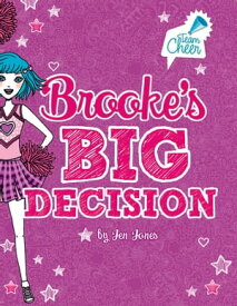 Brooke's Big Decision #8【電子書籍】[ Liz Adams ]
