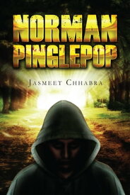 Norman Pinglepop【電子書籍】[ Jasmeet Chhabra ]