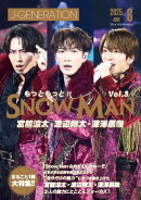 J-GENERATION　2025年6月号【まるごと１冊大特集!!】もっともっと!! Snow Man　vol.3　宮舘涼太・渡辺翔太・深澤辰哉