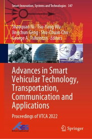 Advances in Smart Vehicular Technology, Transportation, Communication and Applications Proceedings of VTCA 2022【電子書籍】