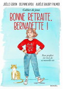 Bonne retraite, Bernadette !