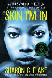 The Skin I'm in【電子書籍】[ Sharon Flake ]
