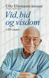 Vid, bid og visdom i 450 citater【電子書籍】[ Jan Hedegaard ]