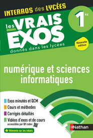NSI (Num?rique et Sciences Informatiques) Premi?re - Interros des lyc?es 1re - Les vrais exos du BAC - + de 100 exercices avec corrig?s d?taill?s - Bac 2026 - EPUB【電子書籍】[ St?phane Pasquet ]