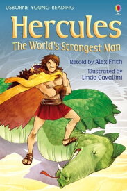 Hercules The World's Strongest Man【電子書籍】[ Alex Frith ]