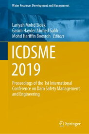 ICDSME 2019 Proceedings of the 1st International Conference on Dam Safety Management and Engineering【電子書籍】