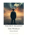 The Boy Against the World