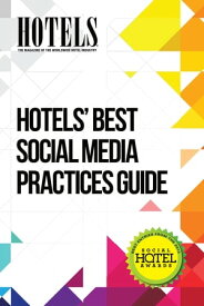 HOTELS Best Social Media Practices Guide【電子書籍】[ Nathan Greenhalgh ]