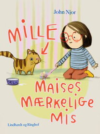 Mille, Maises m?rkelige mis【電子書籍】[ John Njor ]