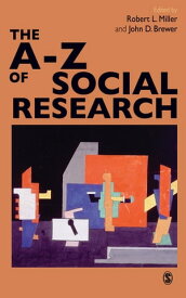 The A-Z of Social Research A Dictionary of Key Social Science Research Concepts【電子書籍】