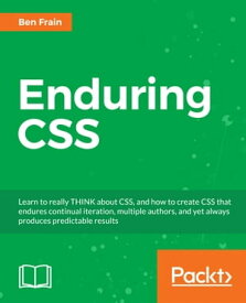 Enduring CSS【電子書籍】[ Ben Frain ]
