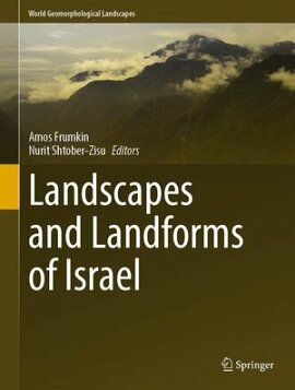 Landscapes and Landforms of Israel 