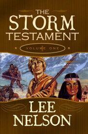 The Storm Testament I【電子書籍】[ Lee Nelson ]