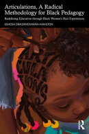 Articulations, A Radical Methodology for Black Pedagogy