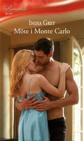 M?te i Monte Carlo【電子書籍】[ India Grey ]