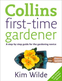 First-time Gardener【電子書籍】[ Kim Wilde ]
