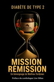 MISSION R?MISSION【電子書籍】[ Mathieu Tordjman ]