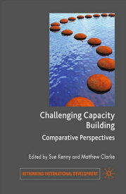 Challenging Capacity Building Comparative Perspectives【電子書籍】