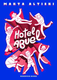 Hotel Abuel 【電子書籍】[ Marta Altieri ]