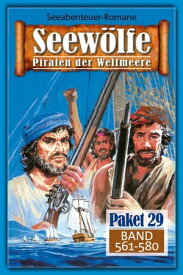 Seew?lfe Paket 29 Seew?lfe - Piraten der Weltmeere, Band 561 bis 580【電子書籍】[ Davis J.Harbord ]