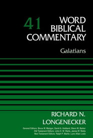 Galatians, Volume 41【電子書籍】[ Richard N. Longenecker ]