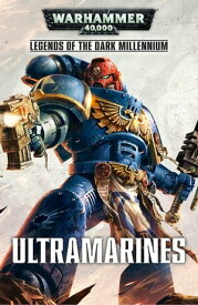 Ultramarines【電子書籍】[ Gav Thorpe ]