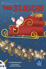The Sleigh【電子書籍】[ Christina Earley ]