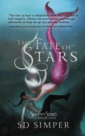 The Fate of Stars A Fantasy Lesbian Romance【電子書籍】[ S D Simper ]