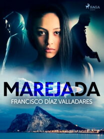 Marejada【電子書籍】[ Francisco D?az Valladares ]