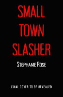 Small Town Slasher
