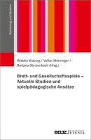 Brett- und Gesellschaftsspiele – Aktuelle Studien und spielpädagogische Ansätze