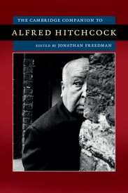 The Cambridge Companion to Alfred Hitchcock【電子書籍】