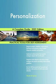Personalization A Complete Guide - 2021 Edition【電子書籍】[ Gerardus Blokdyk ]