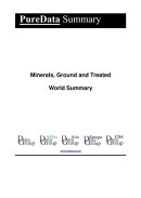 Minerals, Ground and Treated World Summary