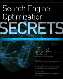 Search Engine Optimization (SEO) Secrets【電子書籍】[ Danny Dover ]