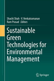 Sustainable Green Technologies for Environmental Management【電子書籍】