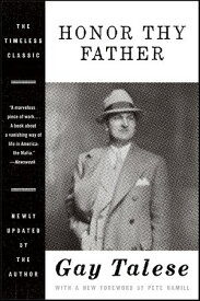 Honor Thy Father【電子書籍】[ Gay Talese ]