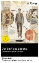 Der Sinn des Lebens (Zusammengefasste Ausgabe)