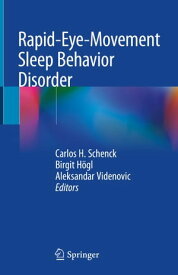 Rapid-Eye-Movement Sleep Behavior Disorder【電子書籍】