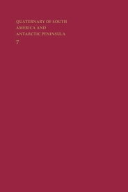 Quaternary of South America and Antarctic Peninsula【電子書籍】