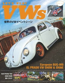 LET'S PLAY VWs (レッツ・プレイ・フォルクスワーゲン) Vol.61【電子書籍】[ LET'S PLAY VWs編集部 ]