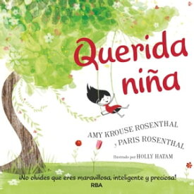 Querida ni?a【電子書籍】[ Amy Krouse Rosenthal ]