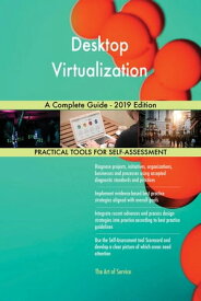 Desktop Virtualization A Complete Guide - 2019 Edition【電子書籍】[ Gerardus Blokdyk ]