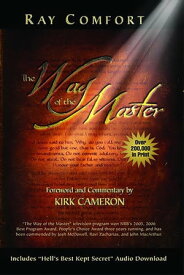 The Way Of The Master【電子書籍】[ Ray Comfort ]