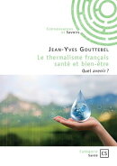 Le thermalisme français santé et bien-être