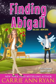 Finding Abigail【電子書籍】[ Carrie Ann Ryan ]