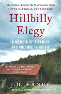 Hillbilly Elegy The Internationally Bestselling Memoir from Trump’s Vice-President of the United …