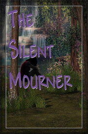 The Silent Mourner Book 1 Lizzie's Death【電子書籍】[ Michelle Georgina Orta ]